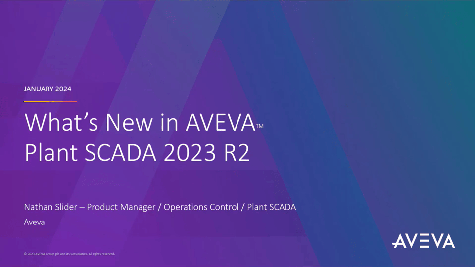 AVEVA Plant SCADA 2023 R2 版本更新